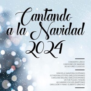 “Cantando a la Navidad 2024”